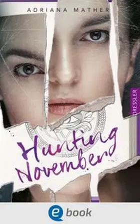 Mather |  Killing November 2. Hunting November | eBook | Sack Fachmedien