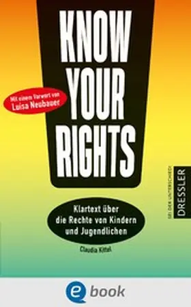 Kittel |  Know Your Rights! | eBook | Sack Fachmedien
