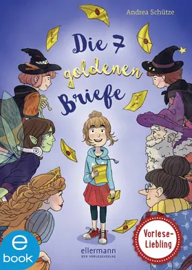 Schütze |  Die 7 goldenen Briefe | eBook | Sack Fachmedien
