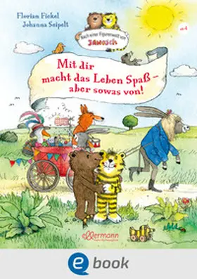 Fickel | Mit dir macht das Leben Spaß, aber sowas von! | E-Book | sack.de