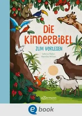 Rahn |  Die Kinderbibel zum Vorlesen | eBook | Sack Fachmedien