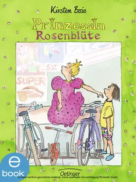 Boie |  Prinzessin Rosenblüte 1 | eBook | Sack Fachmedien