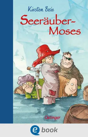Boie |  Seeräubermoses 1 | eBook | Sack Fachmedien