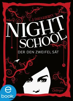 Daugherty | Night School 2. Der den Zweifel sät | E-Book | sack.de