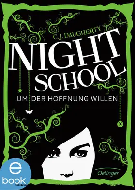 Daugherty |  Night School 4. Um der Hoffnung willen | eBook | Sack Fachmedien