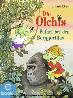 Dietl | Die Olchis. Safari bei den Berggorillas | E-Book | sack.de