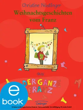 Nöstlinger | Weihnachtsgeschichten vom Franz | E-Book | sack.de