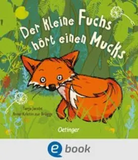 Brügge |  Der kleine Fuchs hört einen Mucks | eBook | Sack Fachmedien