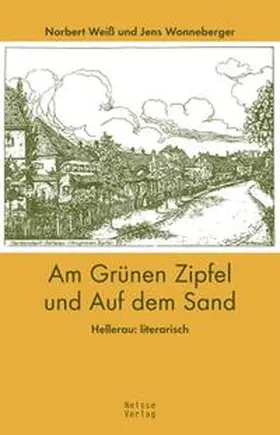 Weiß / Wonneberger |  Am Grünen Zipfel und Auf dem Sand | Buch |  Sack Fachmedien