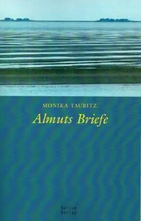 Taubitz |  Almuts Briefe | Buch |  Sack Fachmedien