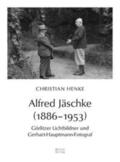 Henke |  Alfred Jäschke (1886-1953) | Buch |  Sack Fachmedien