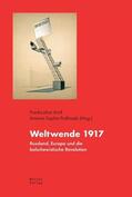 Kroll / Podhraski |  Weltwende 1917 | Buch |  Sack Fachmedien