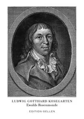 Kosegarten / Krell |  Ewalds Rosenmonde | Buch |  Sack Fachmedien