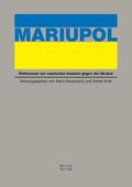 Sauerland / Krell / Benecke |  Mariupol | Buch |  Sack Fachmedien