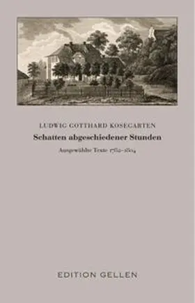 Kosegarten / Krell |  Schatten abgeschiedener Stunden | Buch |  Sack Fachmedien