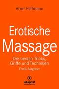 Hoffmann |  Erotische Massage | Erotischer Ratgeber | eBook | Sack Fachmedien