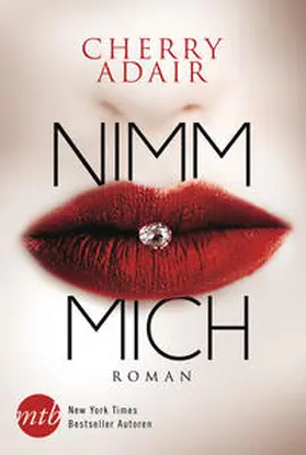Adair |  Nimm mich! | eBook | Sack Fachmedien