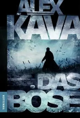 Kava |  Das Böse | eBook | Sack Fachmedien
