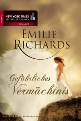 Richards |  Gefährliches Vermächtnis | eBook | Sack Fachmedien