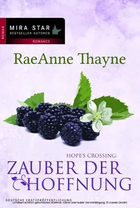 Thayne |  Hope's Crossing: Zauber der Hoffnung | eBook | Sack Fachmedien