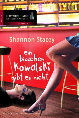 Stacey |  Ein bisschen Kowalski gibt es nicht | eBook | Sack Fachmedien