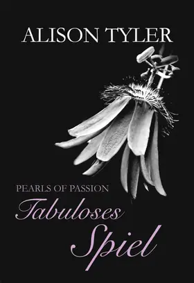 Tyler |  Pearls of Passion: Tabuloses Spiel | eBook | Sack Fachmedien
