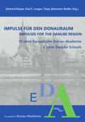 Gerhard Mayer / Mayer / Langer |  Impulse für den Donauraum. Impulses for the Danube Region | Buch |  Sack Fachmedien