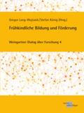 Lang-Wojtasik / König |  Frühkindliche Bildung und Förderung | Buch |  Sack Fachmedien