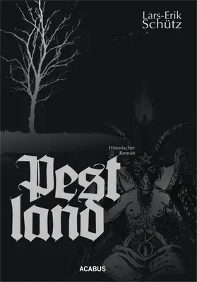 Schütz | Pestland | E-Book | www.sack.de