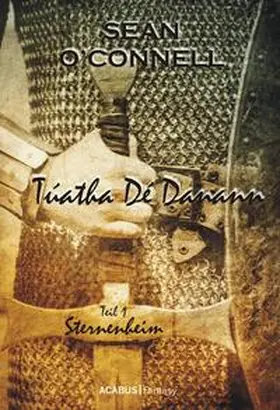 Connell |  Túatha Dé Danann. Sternenheim | eBook | Sack Fachmedien