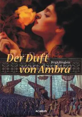 Ringlein |  Der Duft von Ambra | Buch |  Sack Fachmedien