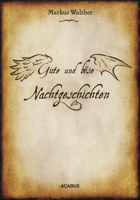 Walther | Gute und Böse Nachtgeschichten | E-Book | sack.de