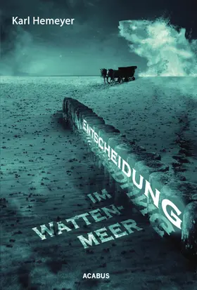 Hemeyer | Entscheidung im Wattenmeer | E-Book | www.sack.de