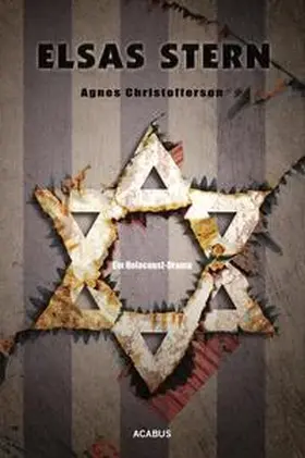 Christofferson |  Elsas Stern. Ein Holocaust-Drama | Buch |  Sack Fachmedien