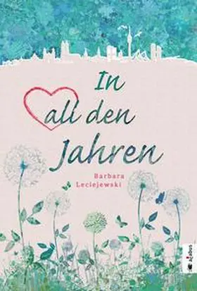 Leciejewski |  In all den Jahren | Buch |  Sack Fachmedien