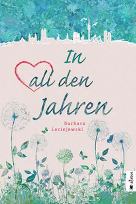 Leciejewski |  In all den Jahren | eBook | Sack Fachmedien