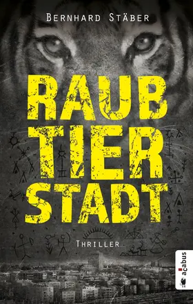 Stäber |  Raubtierstadt | eBook | Sack Fachmedien