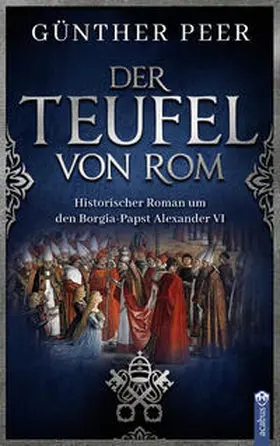 Peer | Der Teufel von Rom | Buch | 978-3-86282-845-6 | www.sack.de