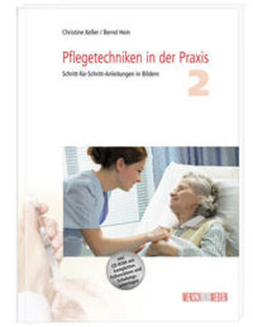 Keller / Hein | Pflegetechniken in der Praxis 2 | Medienkombination | sack.de