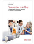 Kamps |  Sturzprophylaxe in der Pflege | Buch |  Sack Fachmedien