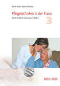 Binder / Hindrichs |  Pflegetechniken in der Praxis 3 | Buch |  Sack Fachmedien