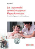 Paulus |  Das Strukturmodell der entbürokratisierten Pflegedokumentation | Buch |  Sack Fachmedien
