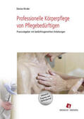 Binder |  Professionelle Körperpflege von Pflegebedürftigen | Buch |  Sack Fachmedien