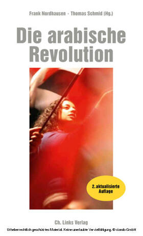Nordhausen / Schmid |  Die arabische Revolution | eBook | Sack Fachmedien