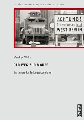 Wilke |  Der Weg zur Mauer | eBook | Sack Fachmedien
