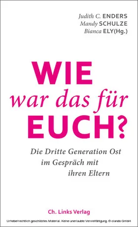 Enders / Schulze / Ely | Wie war das für euch? | E-Book | www.sack.de