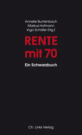 Buntenbach / Hofmann / Schäfer |  Rente mit 70 | eBook | Sack Fachmedien