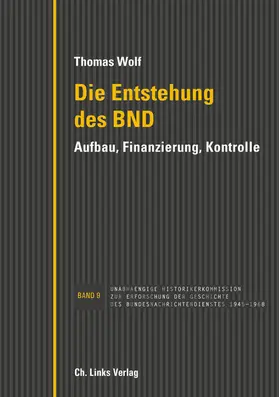Wolf |  Die Entstehung des BND | eBook | Sack Fachmedien