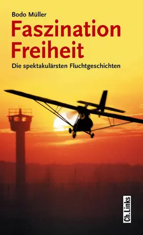 Müller | Faszination Freiheit | E-Book | www.sack.de