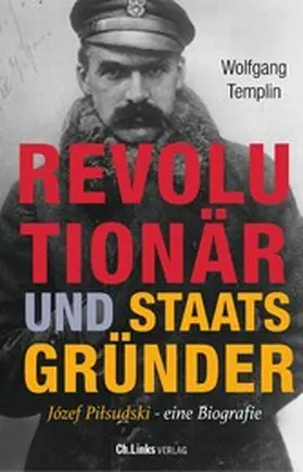 Templin |  Revolutionär und Staatsgründer | eBook | Sack Fachmedien